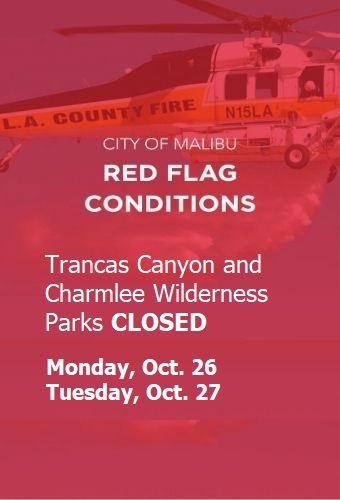 Red Flag trancas park closed newsflash oct 26 n 27