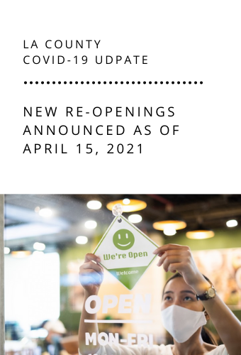 LA COUNTY COVID-19 UDPATE newsflash 4.15.21