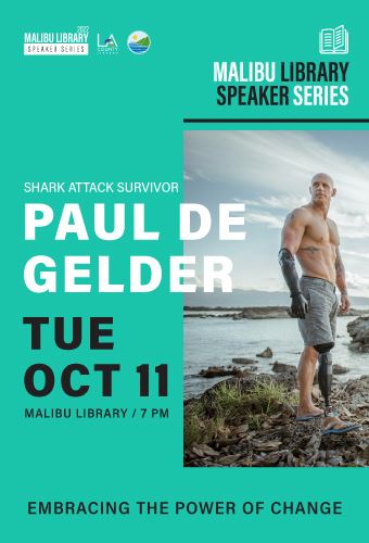 Graphic - Malibu Library Speaker Series with Shark Attack Survivor Paul de Gelder, Oct 11