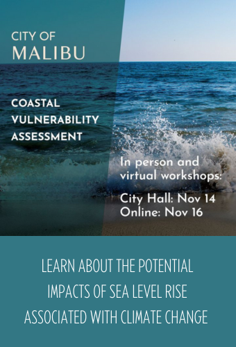 city of malibu coastal vulnerability assessment online and in person workshops and survey