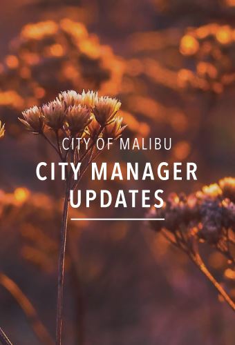 City of Malibu - city manager updates newsflash