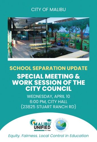 Special Council Meeting & Work Session on Revenue Sharing for Malibu School District Separation