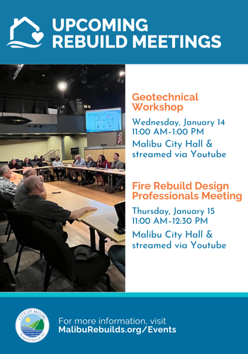 Malibu Geotechnical Workshop and Design Professionals Meeting January 14 and 15