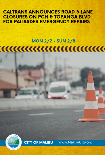 Caltrans Weekly closures for Fire Emergency Work 2.2 2.8 Newsflash