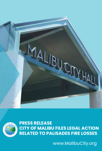 City of Malibu Files Legal Action to Protect Taxpayers and Community Resources